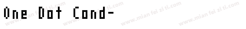 One Dot Cond字体转换